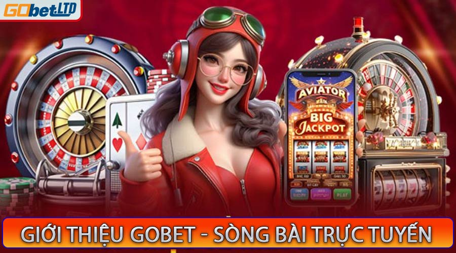 Giới Thiệu Gobet - Trang Cá Cược Trực Tuyến Số 1 Việt Nam