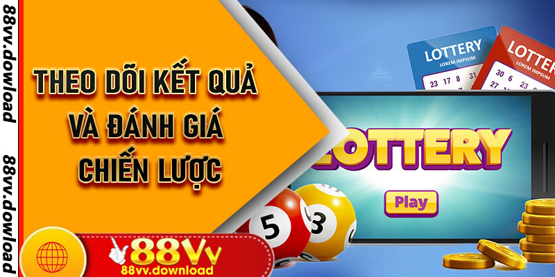 Theo dõi kết quả và đánh giá chiến lược