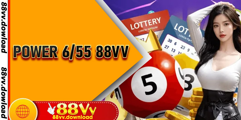Power 6/55 88vv: Bí Quyết Tối Ưu Xác Suất Chinh Phục Jackpot
