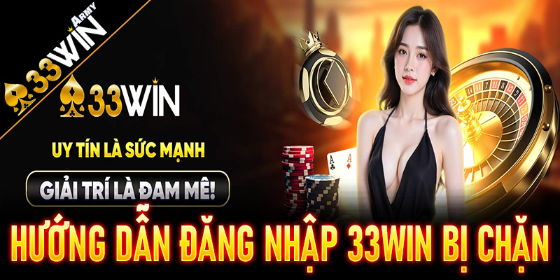33Win bị chặn